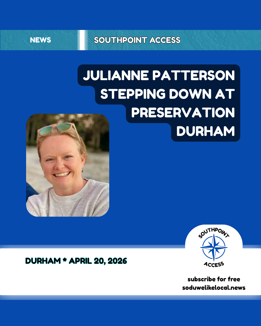 Preservation Durham Executive Director Stepping Down