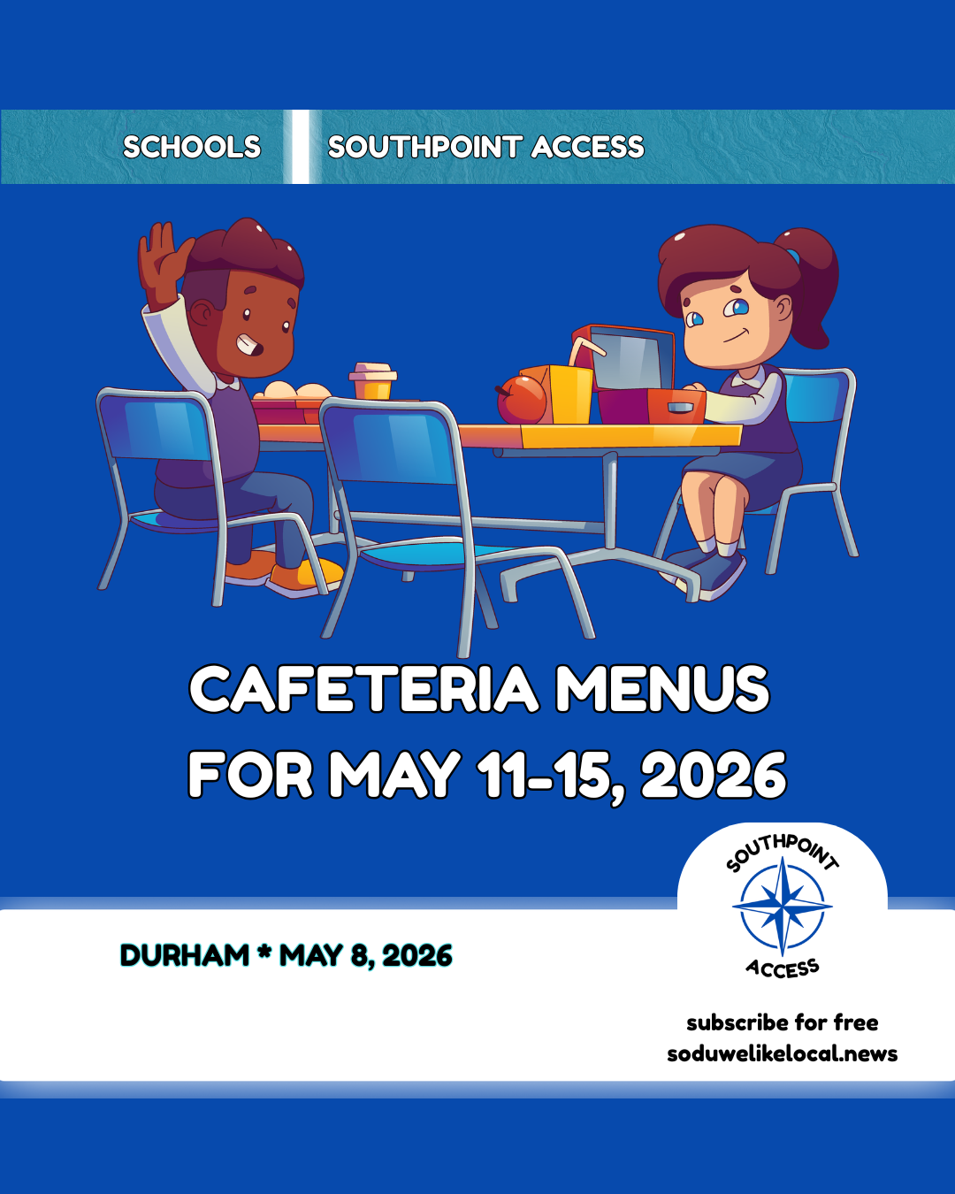 Durham Public Schools Cafeteria Menu: What’s for Lunch May 11-15, 2026