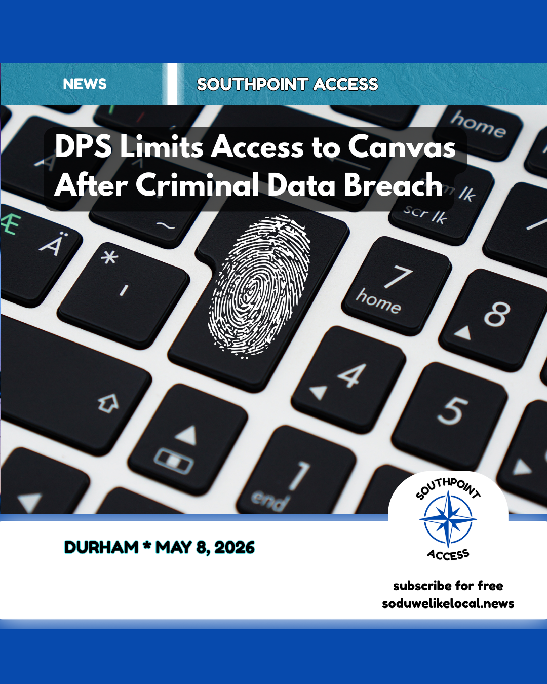 Canvas Locked Down While DPS Evaluates Breach