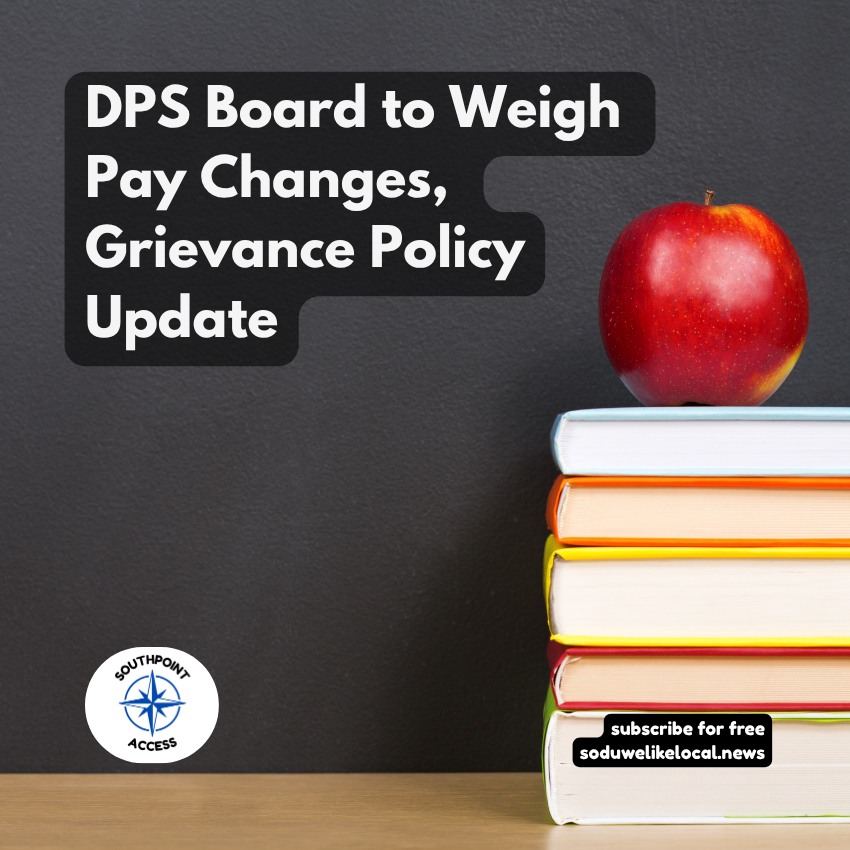 DPS Board to Weigh Pay Changes, Grievance Policy Update