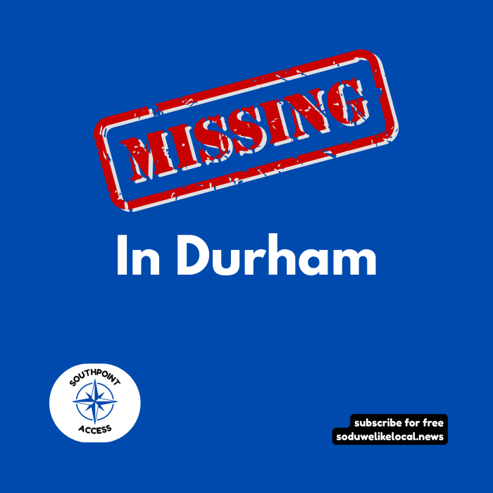 Missing in Durham