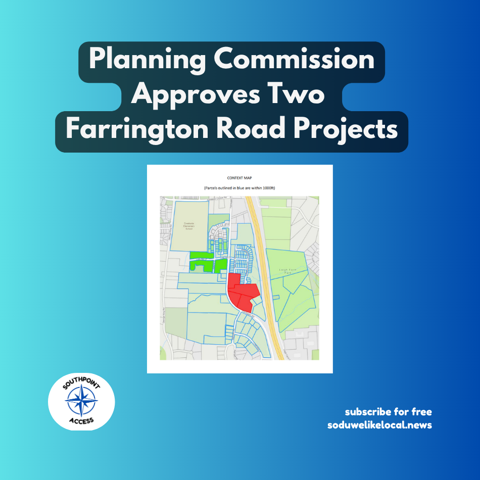 [SeeGov Enhanced] Planning Commission Backs 400 Homes Near Farrington Road