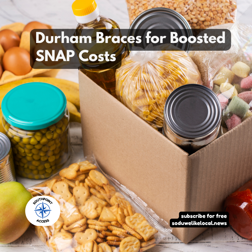 Durham County still faces millions more in SNAP costs after Senate panel vote