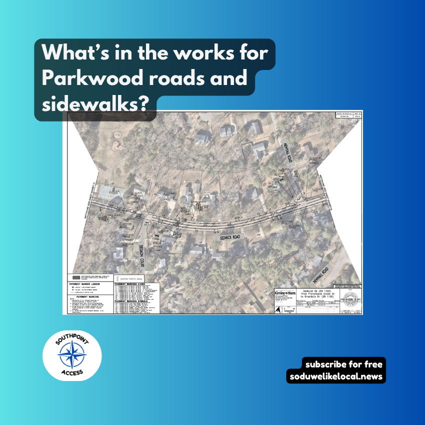 [In the Works] What’s ahead for Sedwick Road, Grandale Drive, and other Parkwood routes