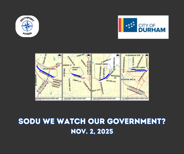 SoDu We Watch Our Government: Durham City Council - Nov. 3, 2025