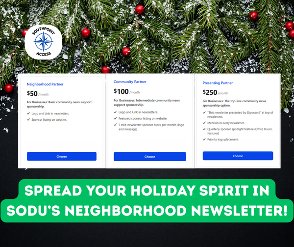 Spread Your Holiday Spirit in SoDu’s Neighborhood Newsletter 🎄