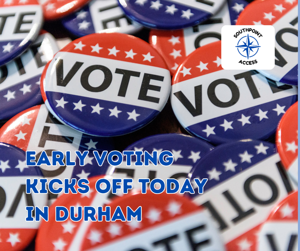 Early Voting Starts Today in Durham