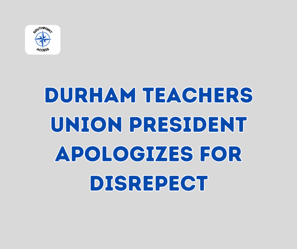 Durham Teachers Union President Apologizes for Disrespect