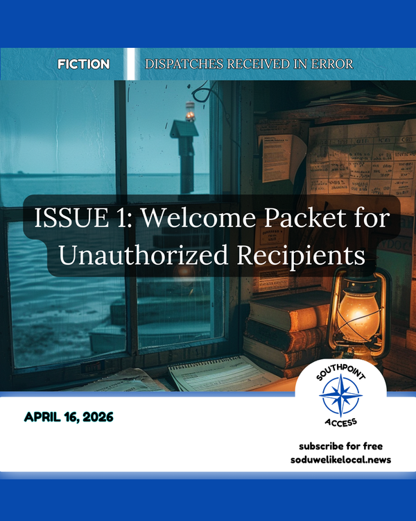 [Dispatches Received in Error Issue 1] Welcome Packet for Unauthorized Recipients