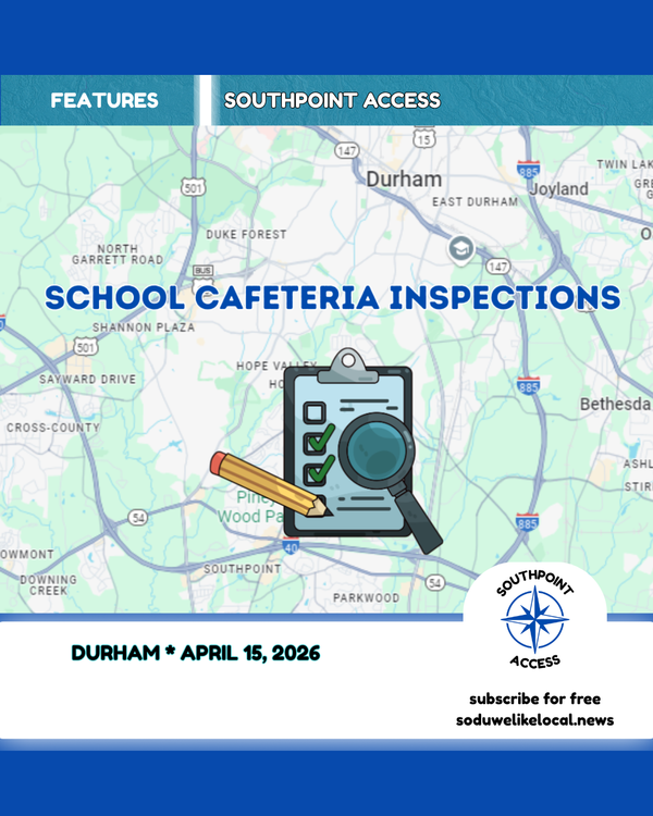[Health Inspection Reports] Durham School Cafeterias - April 2026