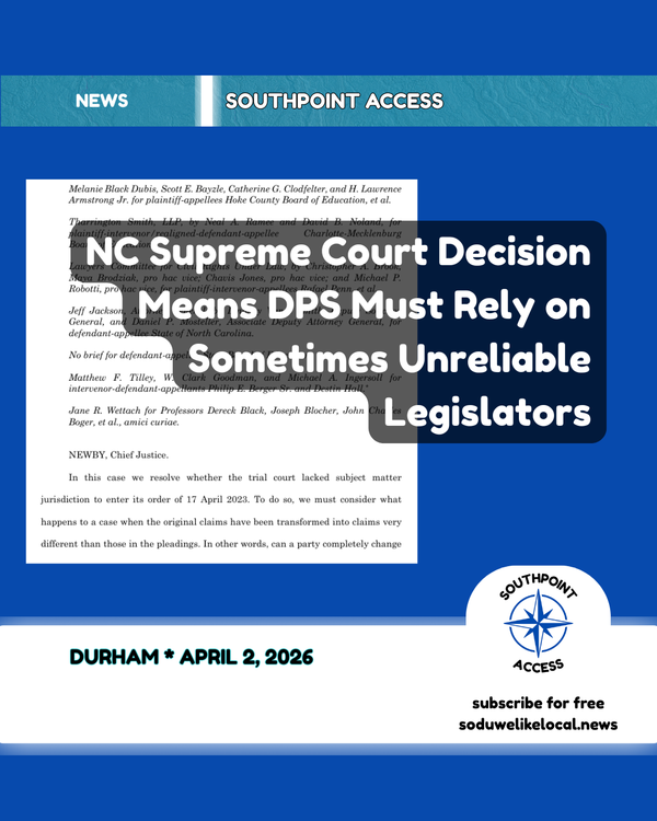 Leandro's Sidelined, and Durham Schools Face a State Legislature That Hasn't Shown It'll Deliver