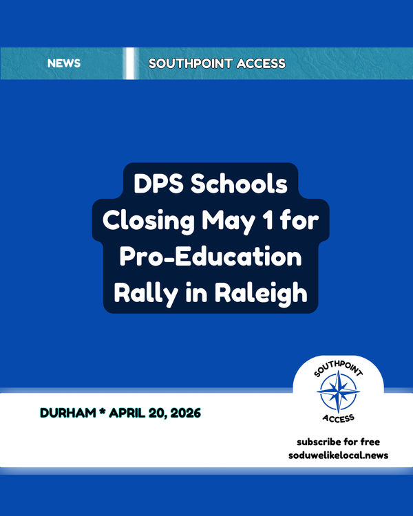 Durham Public Schools Closed on May 1