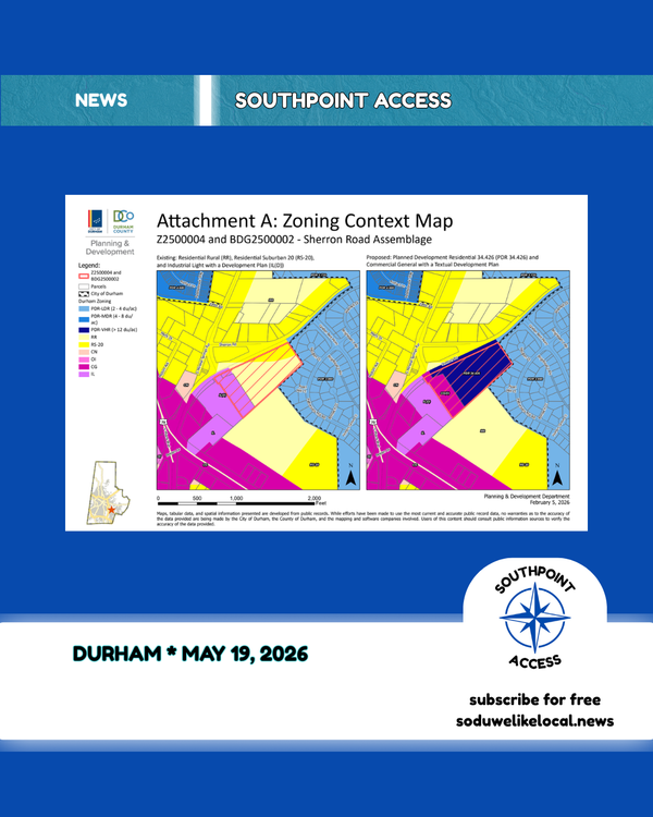 [SeeGov] Durham Council Rejects Cheek Road Annexation; Approves Sherron Road Project