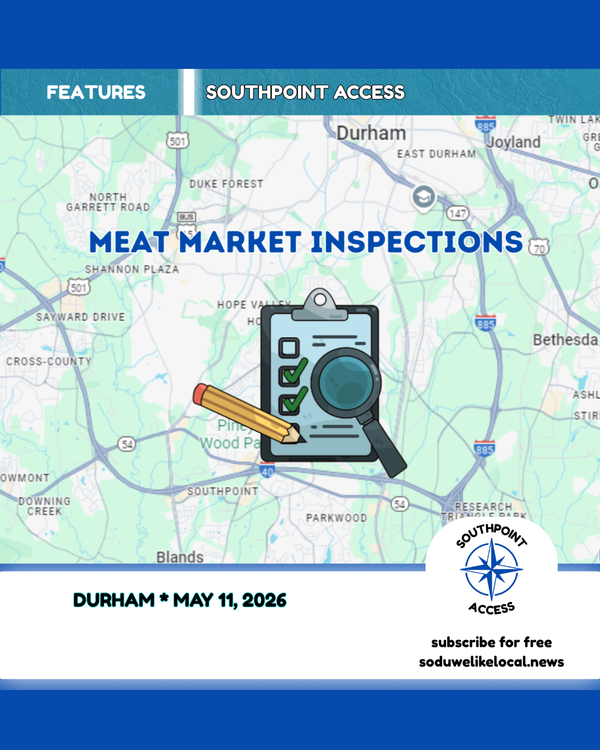 [Health Inspection Reports] Durham Meat Markets and Butcher Shops - May 2026