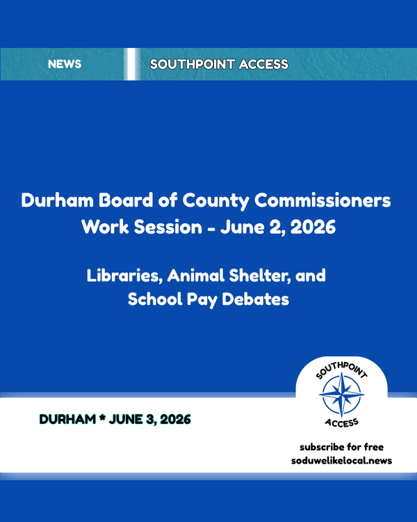 [SeeGov] Durham NC Board of Commissioners: Libraries, Animal Shelter, and School Pay Debates
