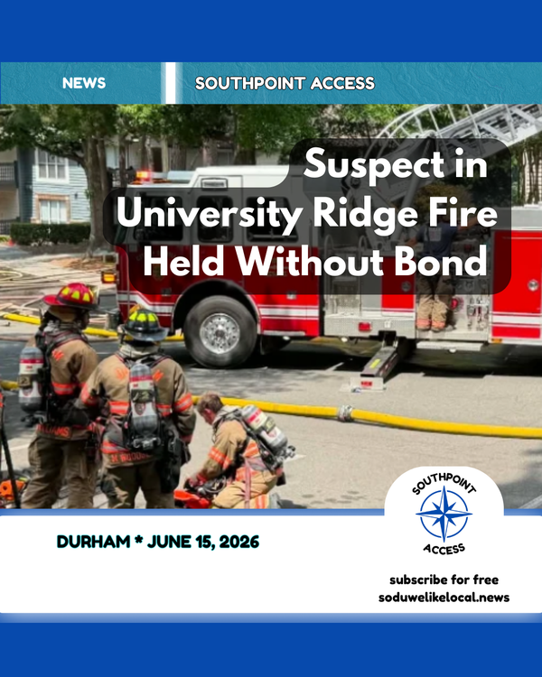Durham Woman Held on Arson, Assault Charges After University Ridge Fire