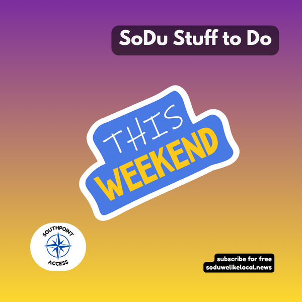 [SoDu Stuff to Do] Your Weekend Ahead - June 18, 2026