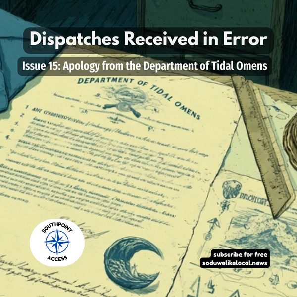 [Dispatches Received in Error Issue 15] Apology Issued by the Department of Tidal Omens