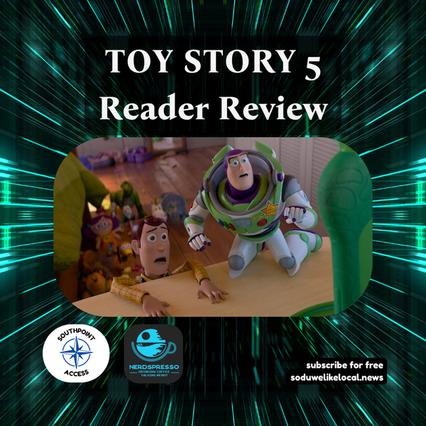 [Reader Review] Toy Story 5 - William P.