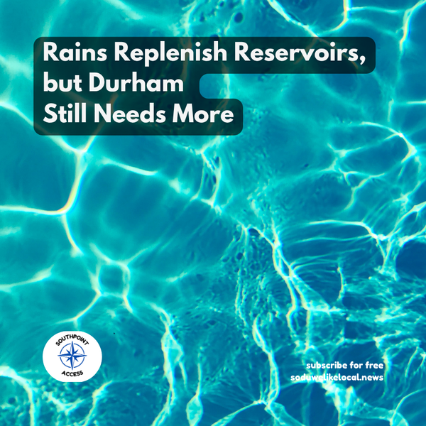 Rains are Refilling Durham Reservoirs