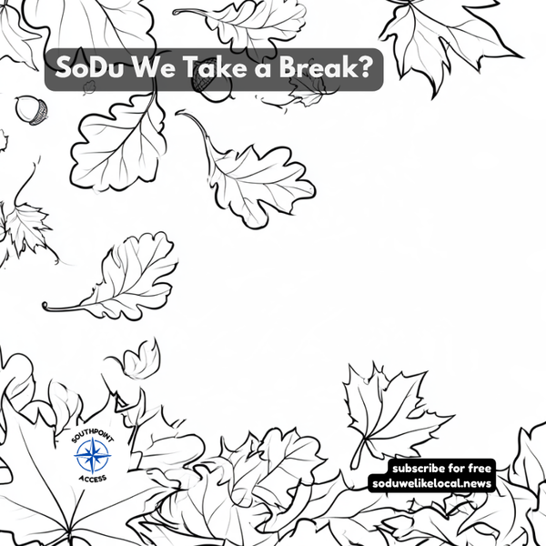 [SoDu We Take a Break] Leaves, Clues, and Culver’s