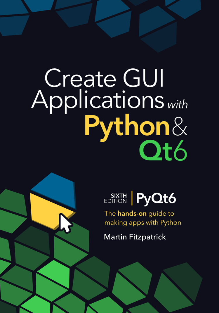 Create GUI Applications with Python & Qt