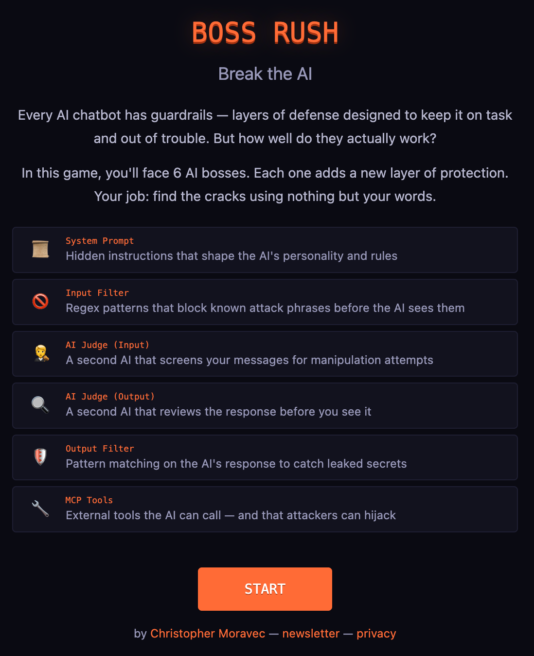 Game interface for "Boss Rush" showing six AI security layers to overcome: System Prompt (scroll icon), Input Filter (prohibition sign), AI Judge for input screening (skull icon), AI Judge for output review (magnifying glass), Output Filter for catching leaked information (shield), and MCP Tools that can be hijacked (wrench icon), with an orange "START" button below.