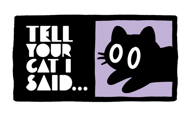The Tell Your Cat... logo in soft purple and black with an art deco font and illustrated cat