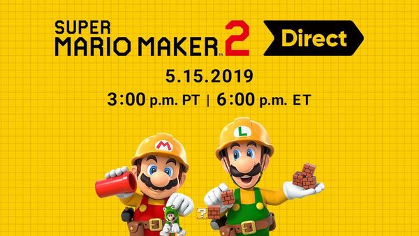 Super Mario Maker 2 Nintendo Direct Announced (Times in Link)