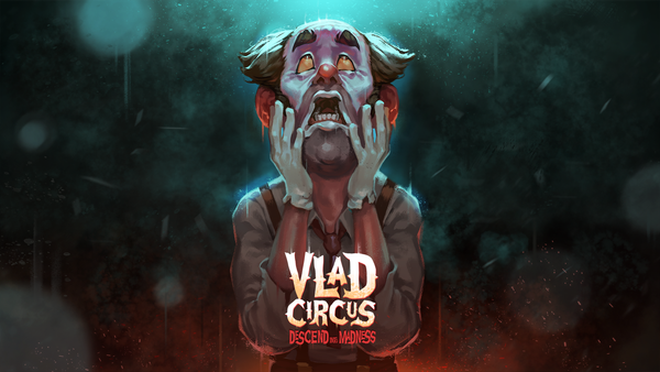 Vlad Circus: Descend Into Madness - Switch Review
