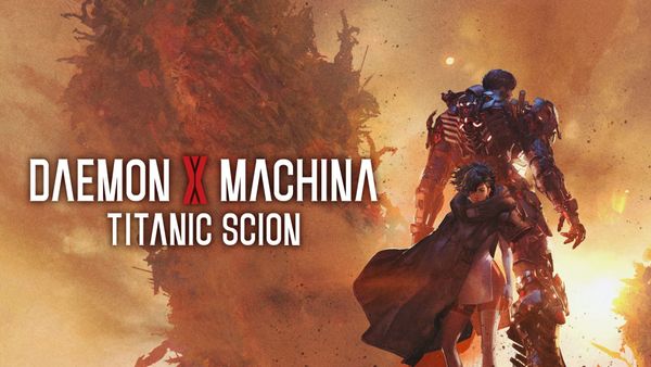 Daemon X Machina: Titanic Scion - Switch 2 Review