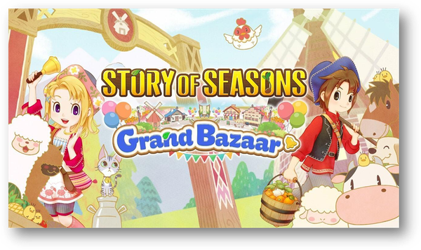 Story of Seasons: Grand Bazaar - Switch 2 Review
