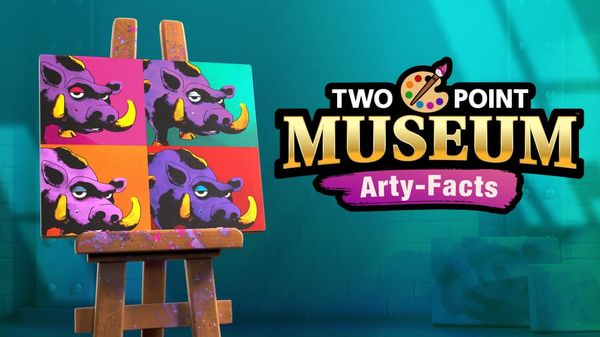 Two Point Museum: Arty-Facts DLC - Switch 2 Review