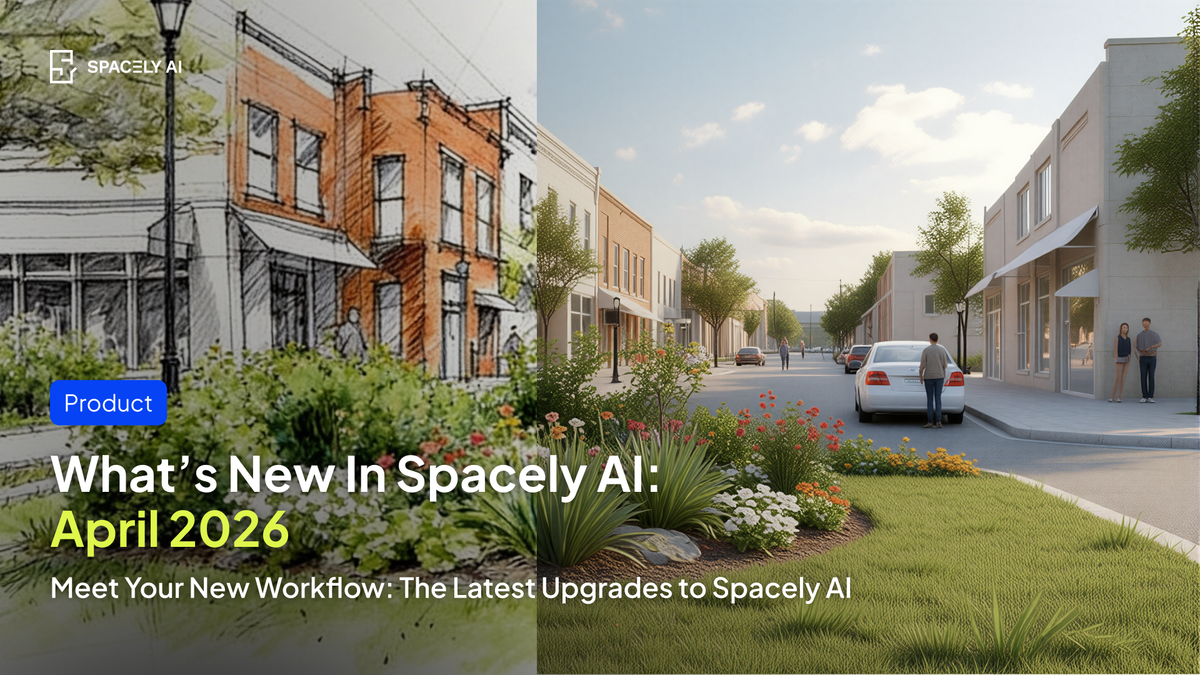 What's New in Spacely AI: New Tools, Smarter Workflows for Architects, Designers, and Realtors