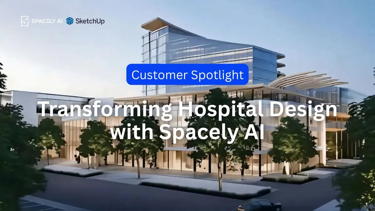 Customer Spotlight: Transforming Hospital Design with Spacely AI