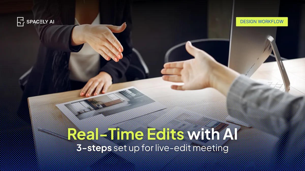 Want to Impress a Client With Real-Time Edits During a Meeting?