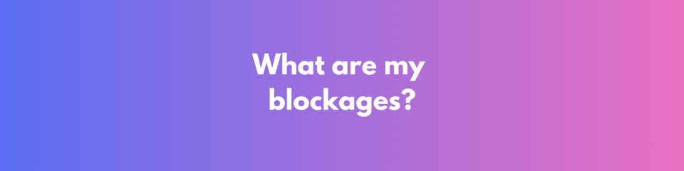 Transmuting Our Blockages