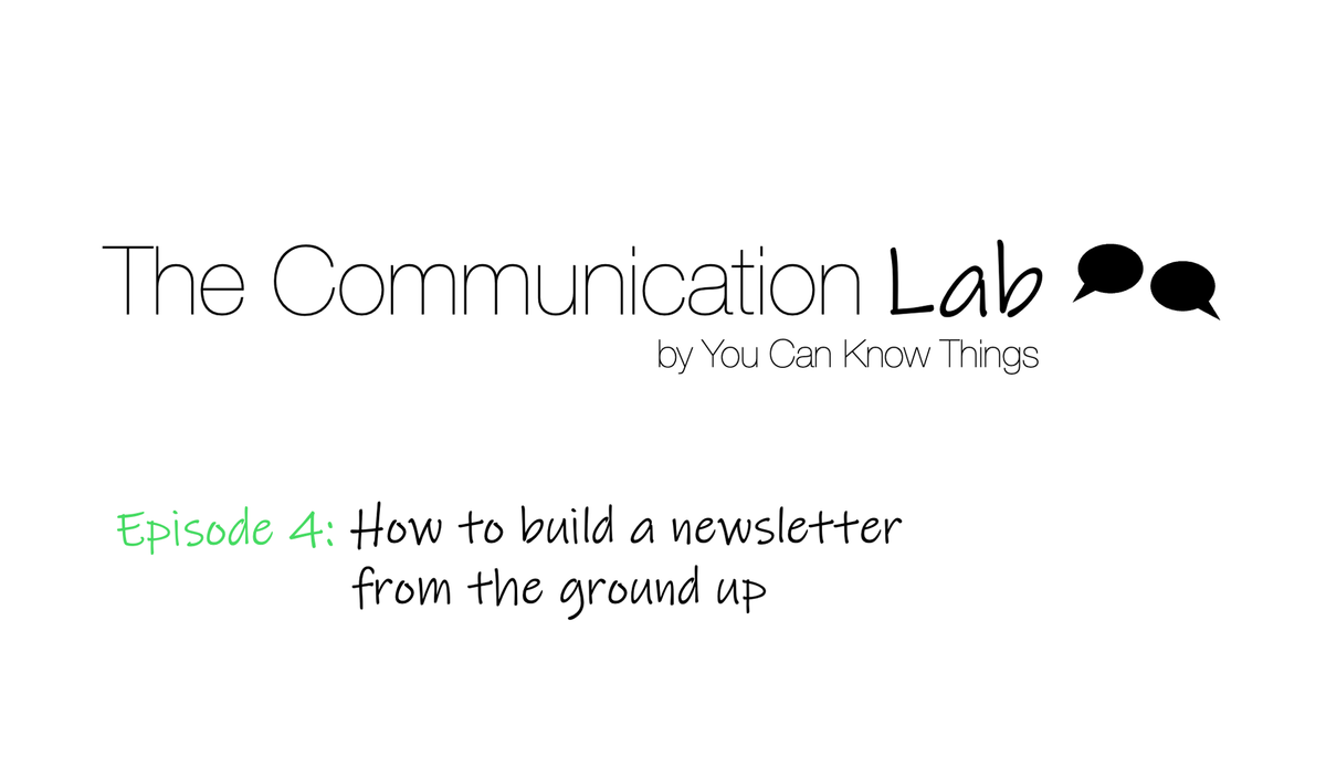 How to build a newsletter from the ground up