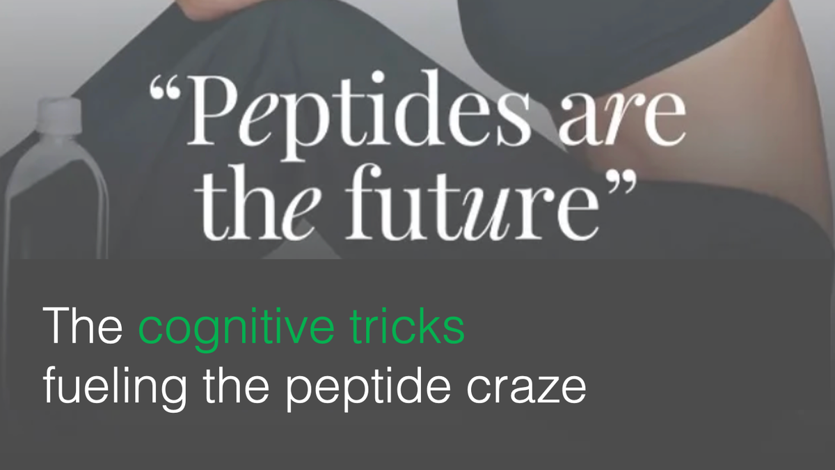 The cognitive tricks fueling the peptide craze