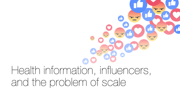 That's a great question: health information, influencers and the problem of scale