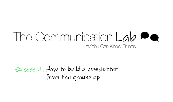 How to build a newsletter from the ground up