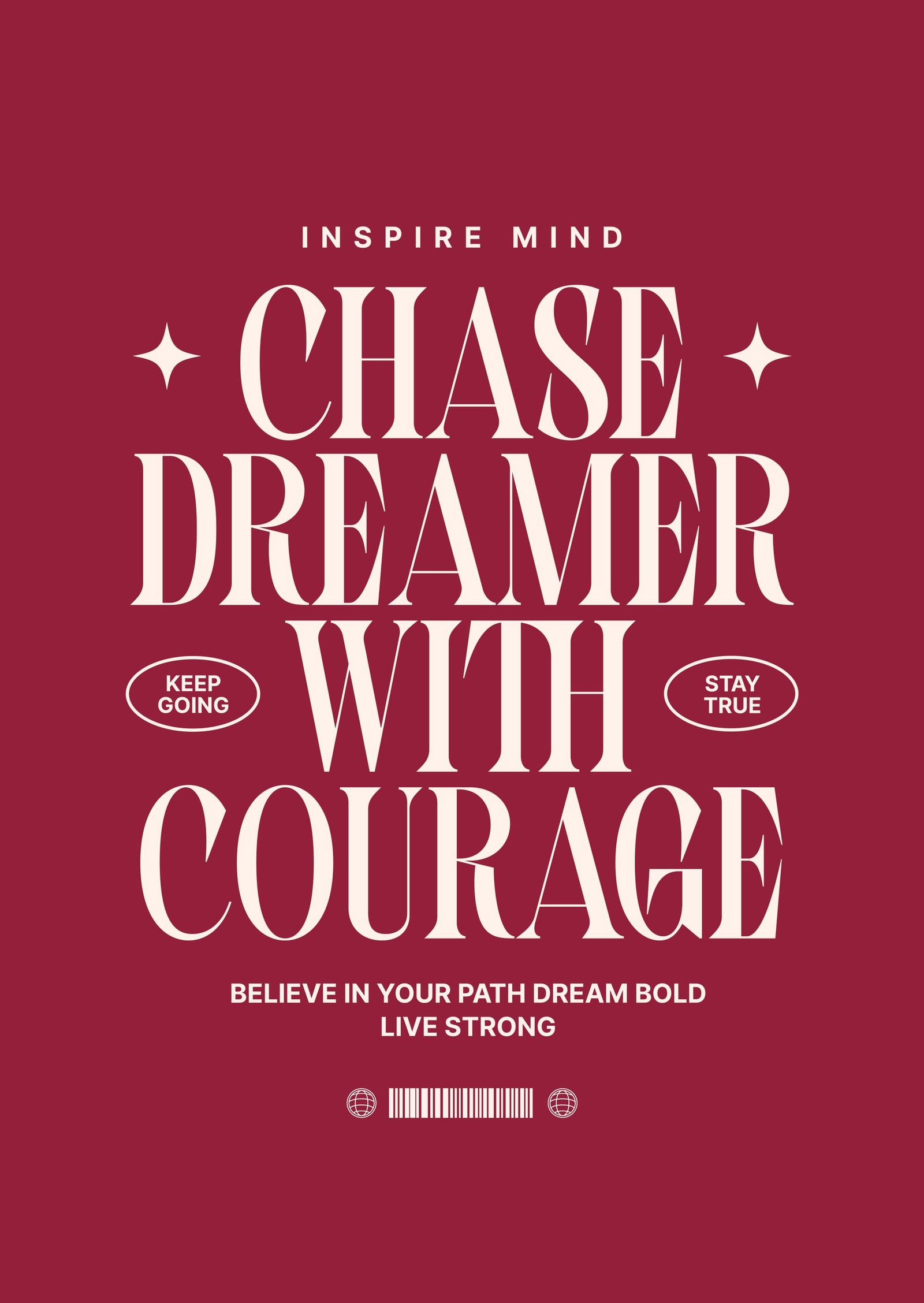 Chase Dreamer With Courage