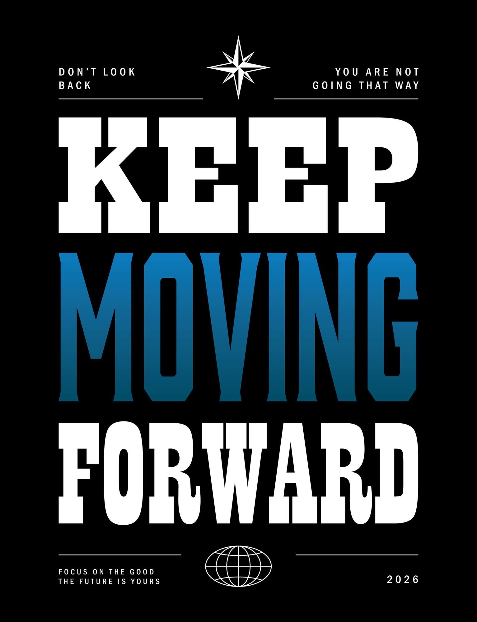 Keep Moving Forward
