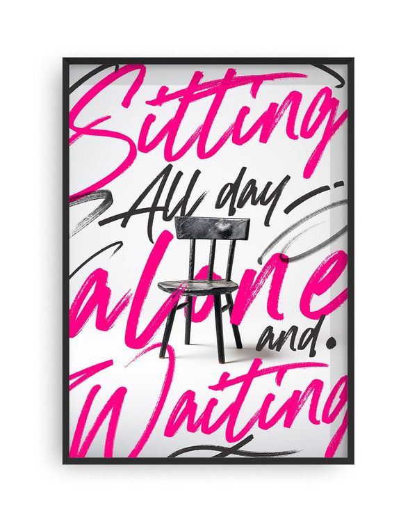 Sitting All Day Alone And Waiting