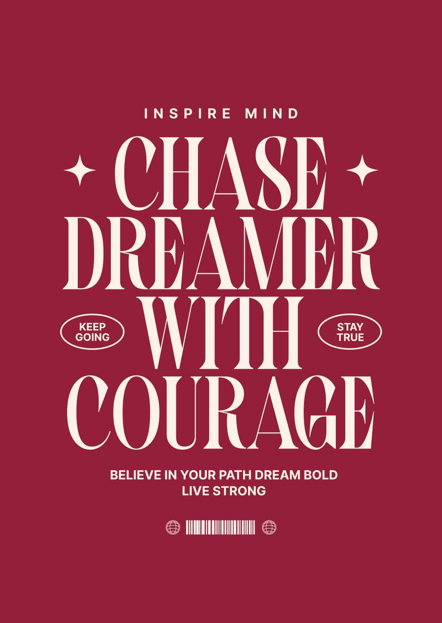 Chase Dreamer With Courage