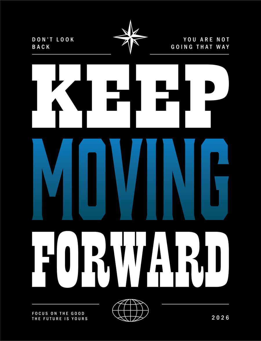 Keep Moving Forward