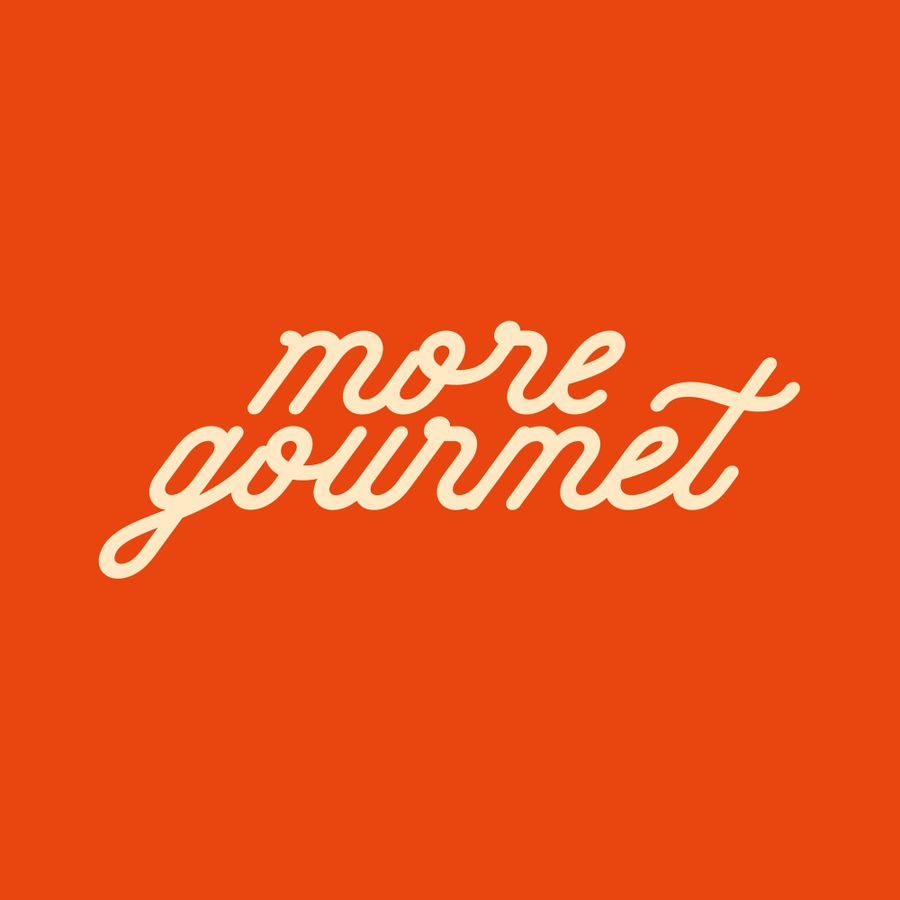 More Gourmet Handwritten Script Quote