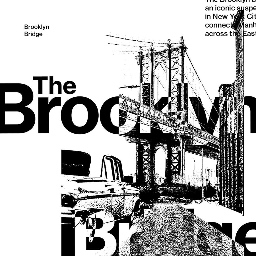 The Brooklyn Bridge