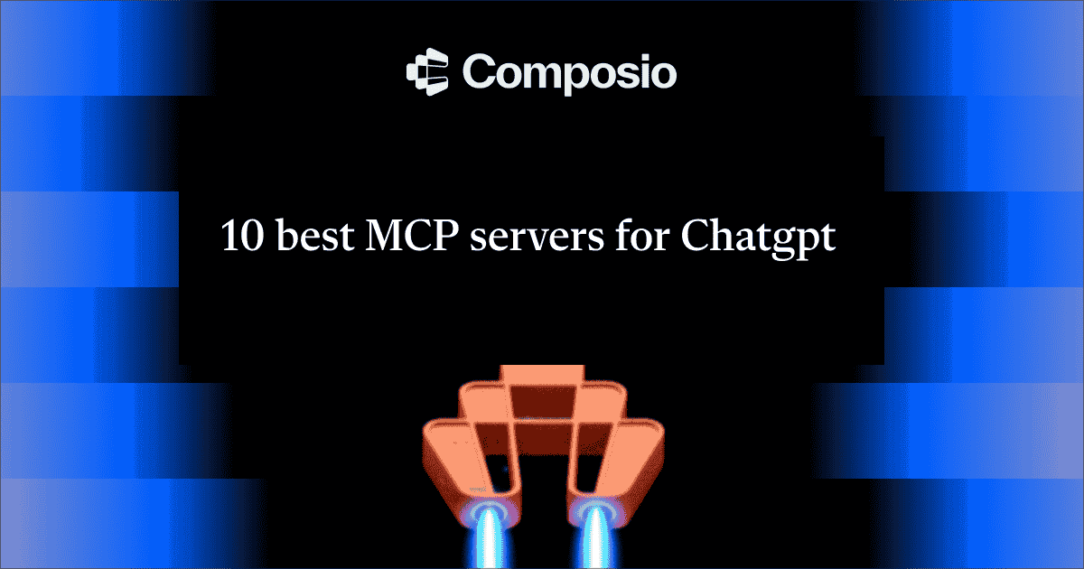 10 best MCP servers to take your Chatgpt experience to next level