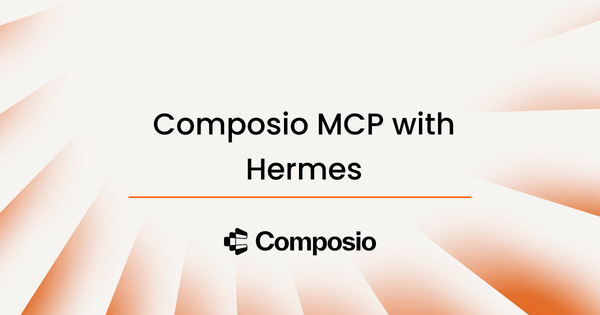 Composio with Hermes